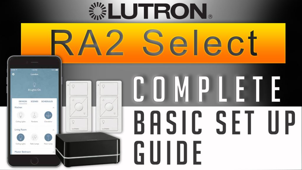 Lutron RA2 Select Basic Setup guide thumbnail Adelux